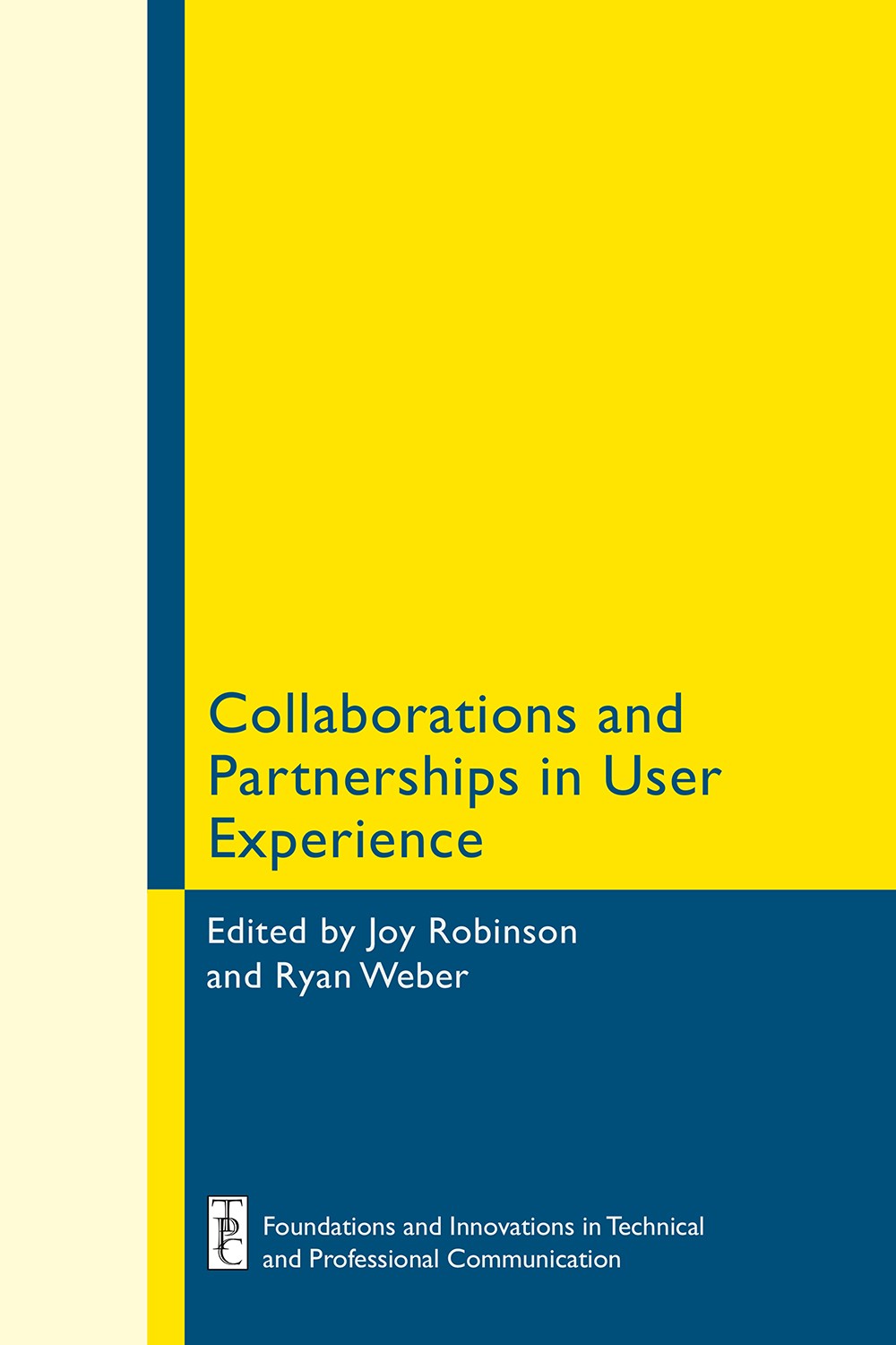 Collaborations and Partnerships in User Experience