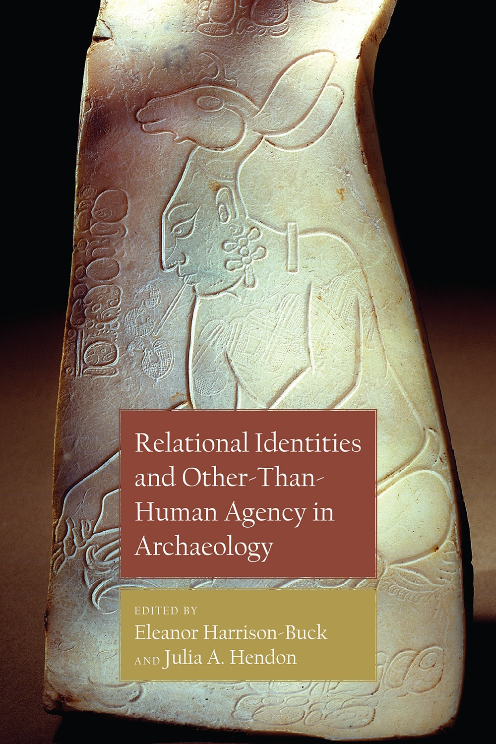 Relational Identities and Other-than-Human Agency in Archaeology University Press of Colorado - Archaeometallurgy in Mesoamerica