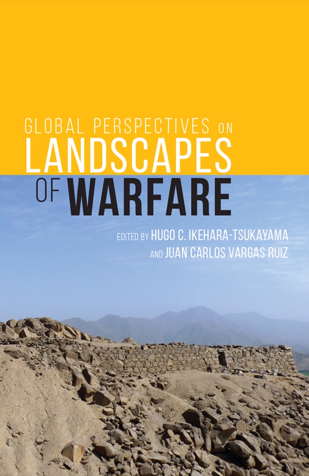 Global Perspectives on Landscapes of Warfare University Press of Colorado - Teotihuacan and Early Classic Mesoamerica