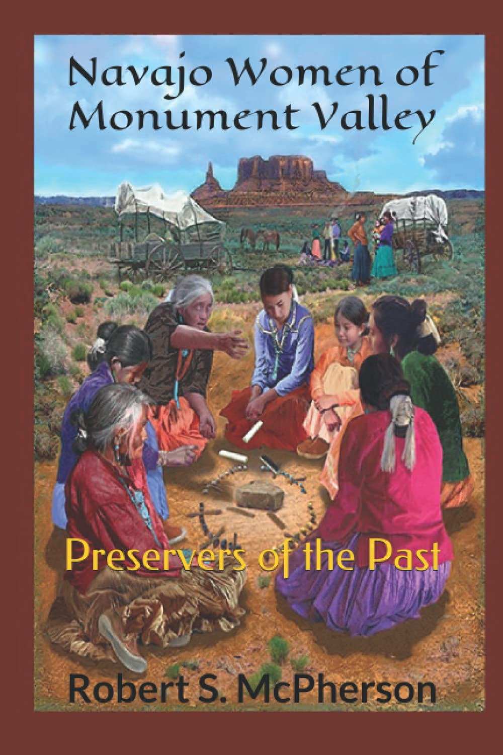 Navajo Women of Monument Valley University Press of Colorado - Traditional Navajo Teachings, Volume Three: The Earth Surface People