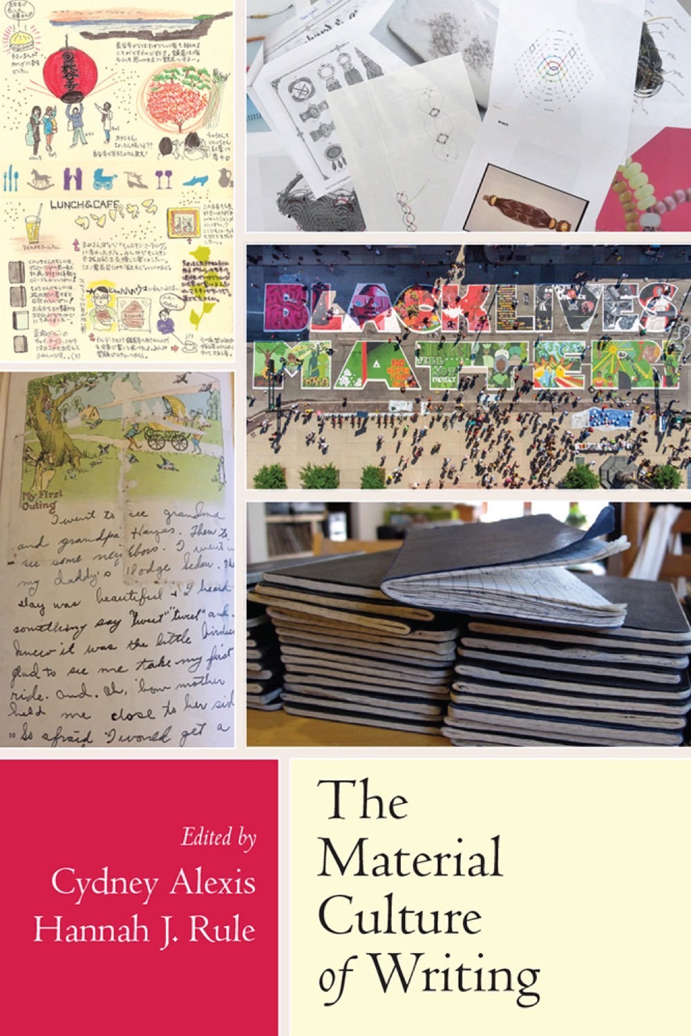 The Material Culture of Writing The Material Culture of Writing