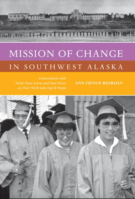 Mission of Change in Southwest Alaska