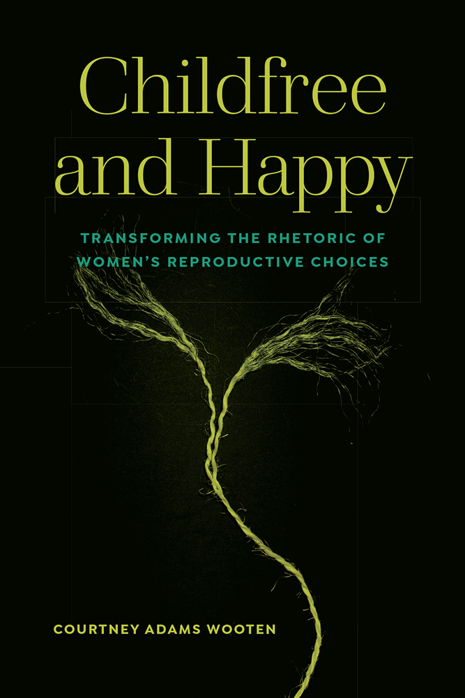 Childfree and Happy University Press of Colorado - Distant Readings of Disciplinarity