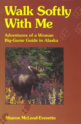 University Press of Colorado - Walk Softly With Me
