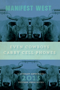 Even Cowboys Carry Cell Phones University Press of Colorado - Different Roads