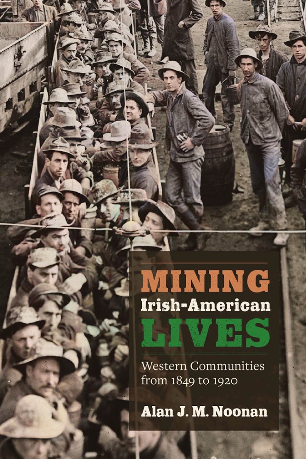 University Press of Colorado - Mining the American West