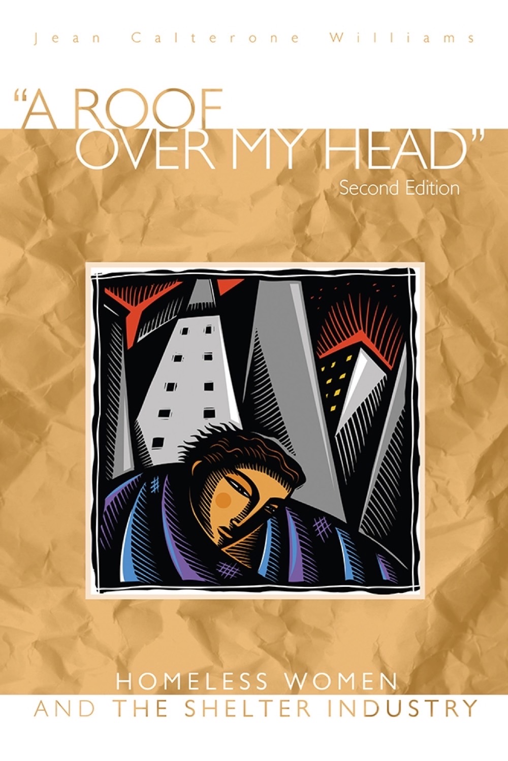 "A Roof Over My Head", Second Edition University Press of Colorado - Reversing the Lens