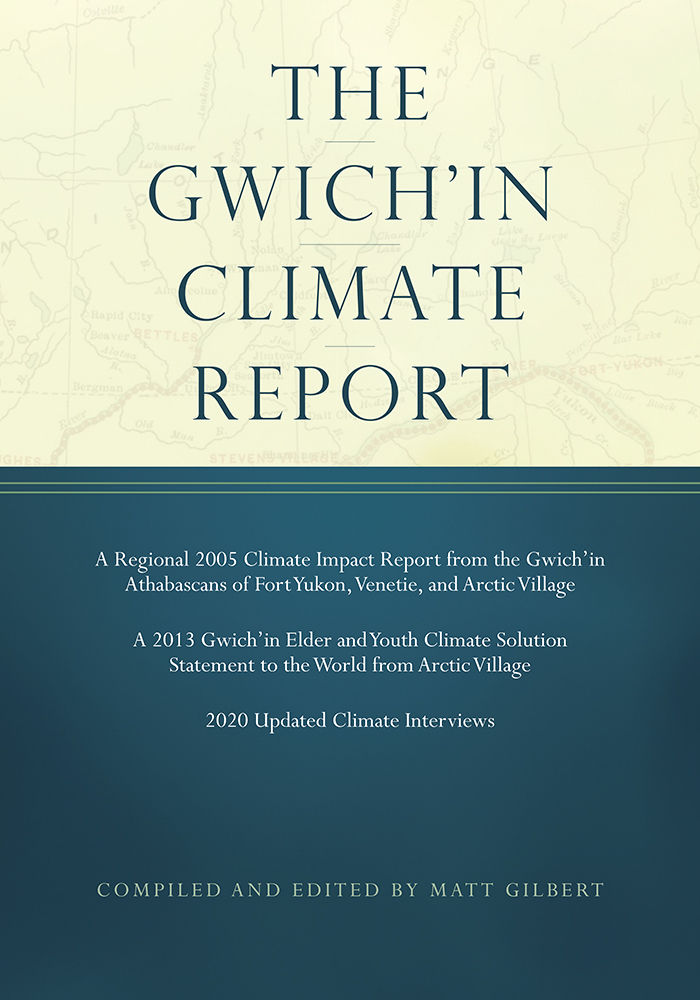 University Press of Colorado - The Gwich’in Climate Report